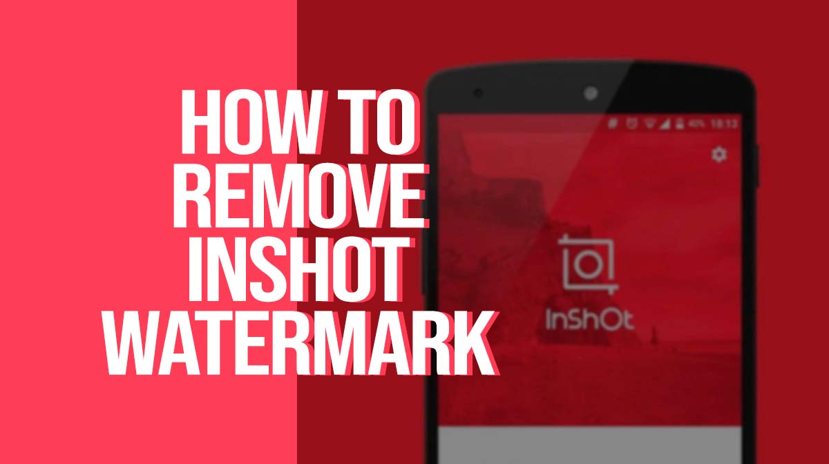 remove inshot watermark